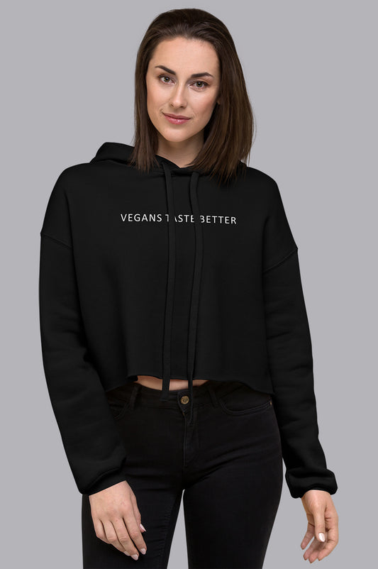 VEGANS TASTE BETTER CROP HOODIE