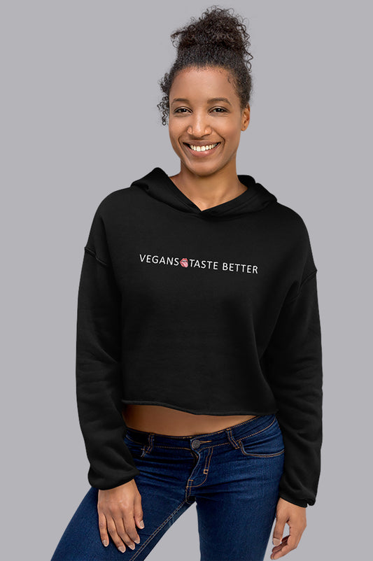 VEGANS TASTE BETTER 2.0 CROP HOODIE