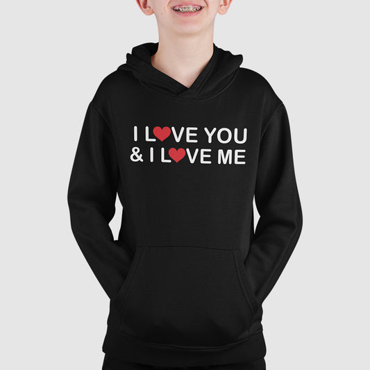 I LOVE YOU & I LOVE ME HOODIE KIDS